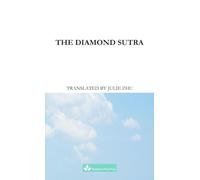 The Diamond Sutra: The Perfection of Wisdom Jingangjing