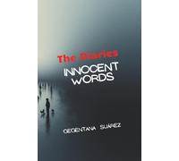 The Diaries: Innocent Words