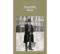 The Diaries of Franz Kafka (PENGUIN CLASSICS)