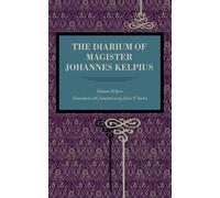 The Diarium of Magister Johannes Kelpius