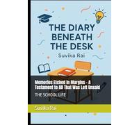 The Diary Beneath the Desk: Memories Etched in Margins - A Testament to All That Was Left Unsaid