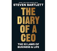 The Diary of a CEO: The 33 Laws of Business and Life (Ebury Edge)