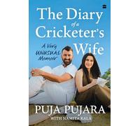 The Diary of A Cricketer's Wife : A Very Unusual Memoir