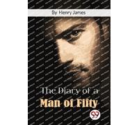 The Diary of a Man of Fifty