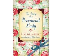 [ The Diary of a Provincial Lady ] [ THE DIARY OF A PROVINCIAL LADY ] BY Delafield, E. M. ( AUTHOR ) Nov-15-1984 Paperback