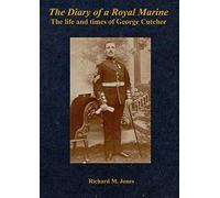 The Diary of a Royal Marine