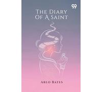 The Diary Of A Saint
