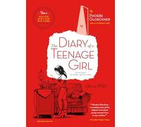 The Diary of a Teenage Girl: An Account in Words and Pictures