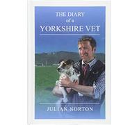 The Diary Of A Yorkshire Vet