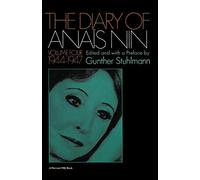 The Diary of Anais Nin 1944-1947