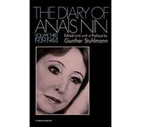 The Diary Of Anais Nin, Volume 3: Vol. 3 (1939-1944): 03