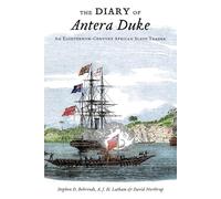 The Diary of Antera Duke: An Eighteenth-Century African Slave Trader