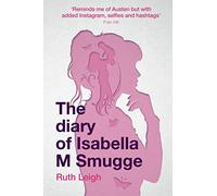 The Diary of Isabella M Smugge