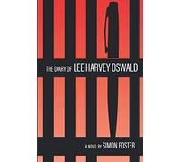 The Diary of Lee Harvey Oswald