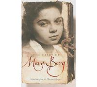 The Diary of Mary Berg: Growing Up in the Warsaw Ghetto