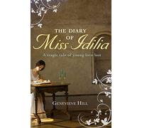 The Diary of Miss Idilia: A Tragic Tale of Young Love Lost
