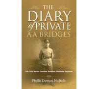 The Diary of Private AA Bridges