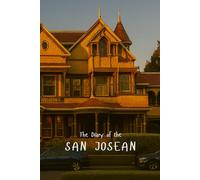 The Diary of the San Josean: A 365-Day Journal for Reflection, Creativity and Daily Inspiration (City diaries)