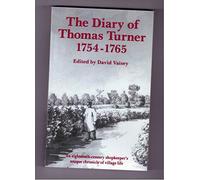 The Diary of Thomas Turner, 1754-1765