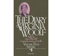 The Diary of Virginia Woolf, Vol. 5: 1936-41: Volume Five, 1936-1941