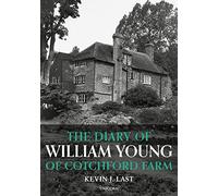 The Diary of William Young of Cotchford Farm