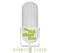 The Dick Gibson Show (American Literature)