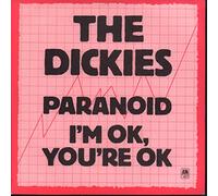 The Dickies - The Dickies - Paranoid / I'm Ok, You're Ok - 7" Single 1978 - A&M Records AMS 7368