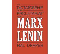 The Dictatorship of the Proletariat,