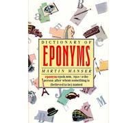 The Dictionary of Eponyms