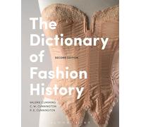 The Dictionary of Fashion History