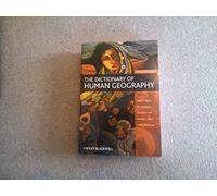 The Dictionary of Human Geography: (5th edition)