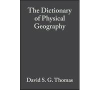 The Dictionary of Physical Geography