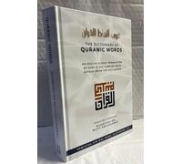 The Dictionary of Quranic Words Gharib Alfaz Al-Qur'an Arabic-Urdu-English