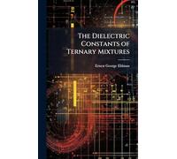 The Dielectric Constants of Ternary Mixtures