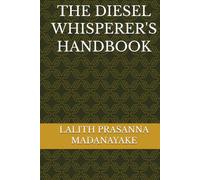 THE DIESEL WHISPERER'S HANDBOOK