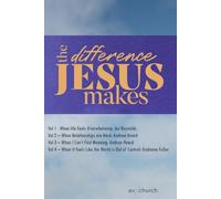 The Difference Jesus Makes: 2026 Summer Series (EV CHURCH - Summer Series)
