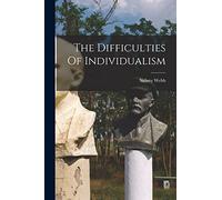 The Difficulties Of Individualism
