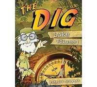 The Dig Luke Vol. 1