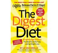 The Digest Diet: The Best Foods for Fast, Lasting Weight Loss