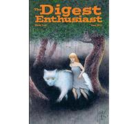 The Digest Enthusiast #2: Explore the world of digest magazines.: Volume 2