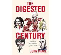 The Digested Twenty-first Century