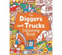 The Diggers and Trucks Colouring Book