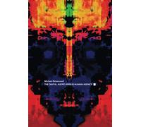 The Digital Agent versus Human Agency