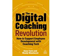 The Digital Coaching Revolution