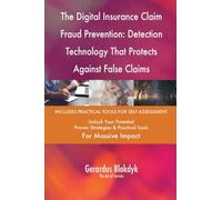 The Digital Insurance Claim Fraud Prevention: Detection Technology That Protects Against False Claims