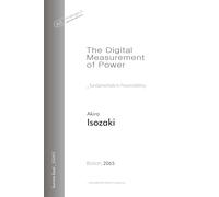 The Digital Measurement of Power: Fundamentals of PoweroMetry: 1 (Summa Excel_Essay)