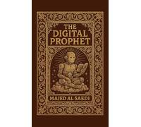 The Digital Prophet