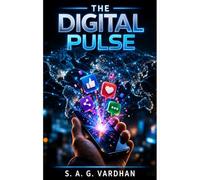 THE DIGITAL PULSE: SOCIAL MEDIA AND THE TRANSFORMATION OF MODERN CULTURE