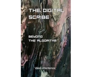 The Digital Scribe: Beyond the Algorithm: A Tech-Gnostic Journey of Awakening and Christ Consciousness