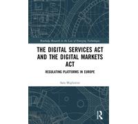 The Digital Services Act and the Digital Markets Act : Regulating Platforms in Europe